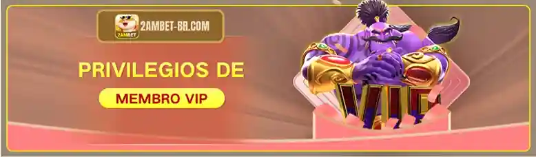 Benefícios exclusivos para jogadores Membro VIP no 2AMBET cassino.